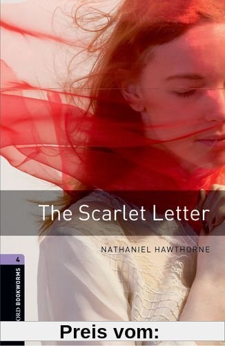 Oxford Bookworms Library: The Scarlet Letter: Level 4: 1400-Word Vocabulary: 1400 Headwords (Oxford Bookworms Library 4)